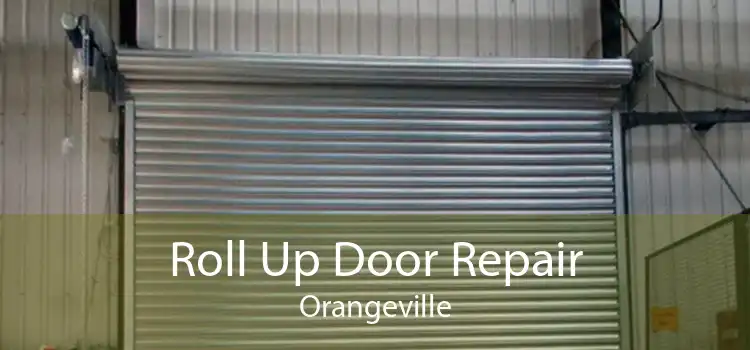 Roll Up Door Repair Orangeville